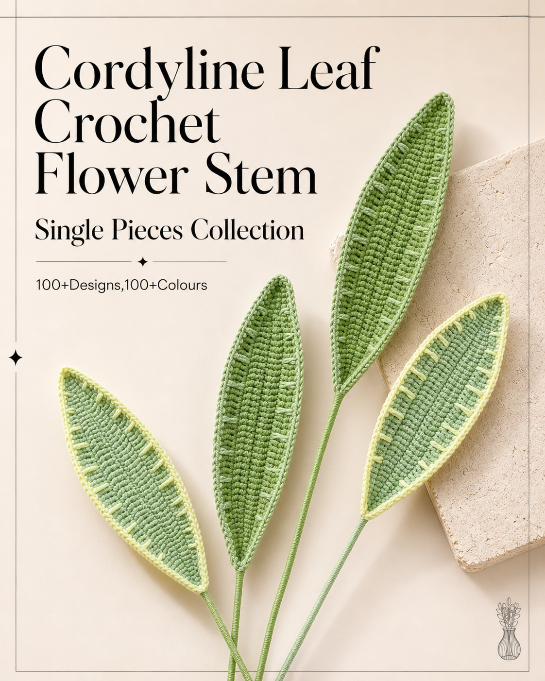 Cordyline Leaf Crochet Flower Stem