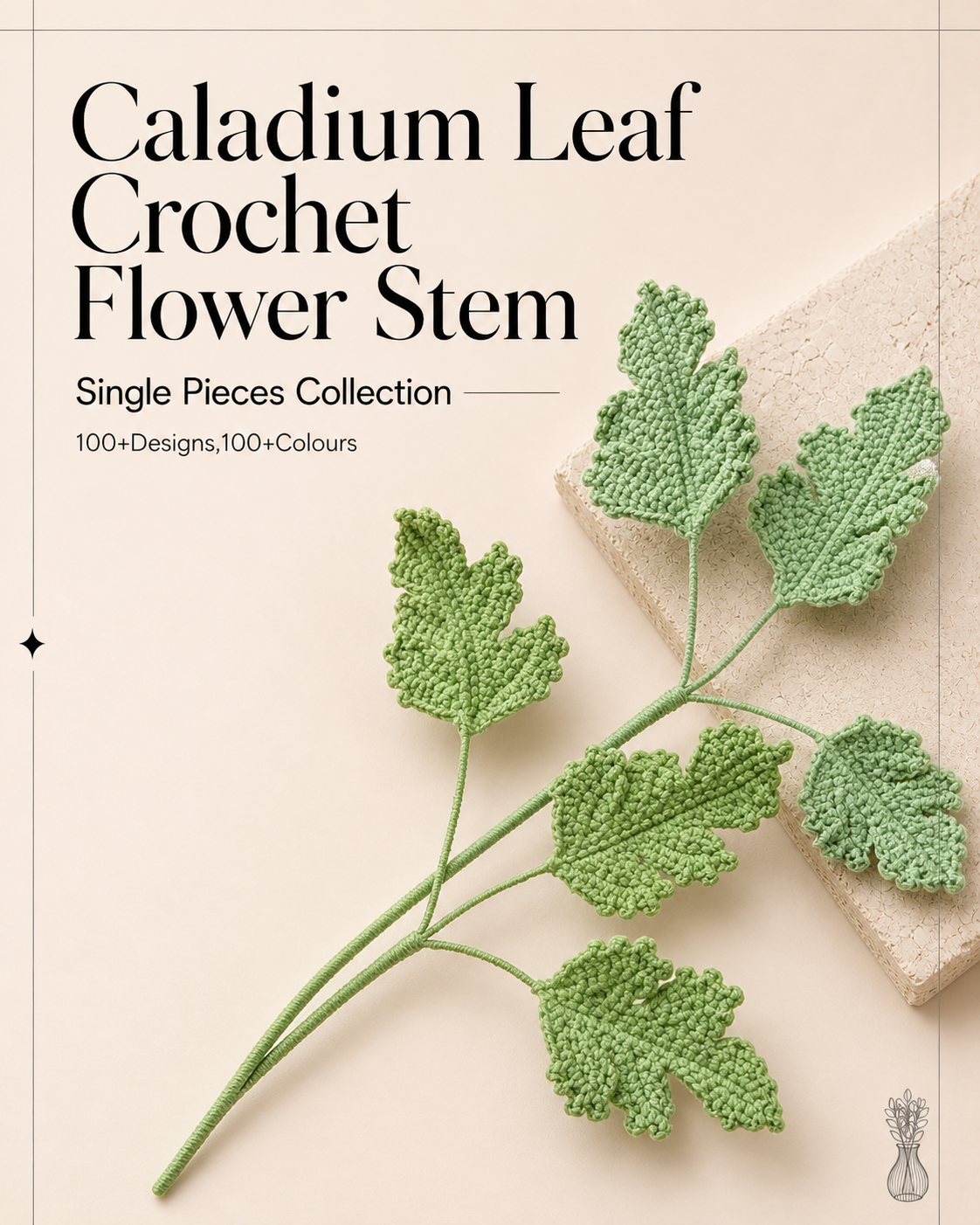 Caladium Leaf Crochet Flower Stem