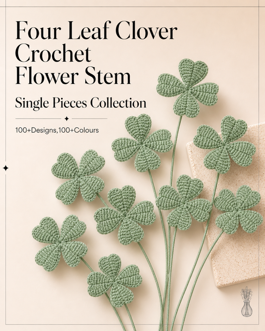 Four Leaf Clover Crochet Flower Stem