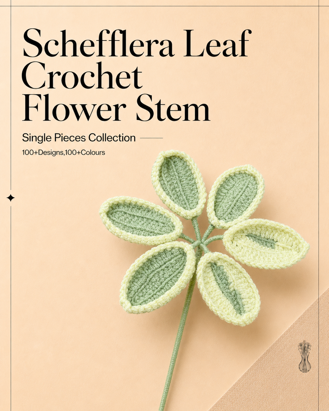 Schefflera Leaf Crochet Flower Stem