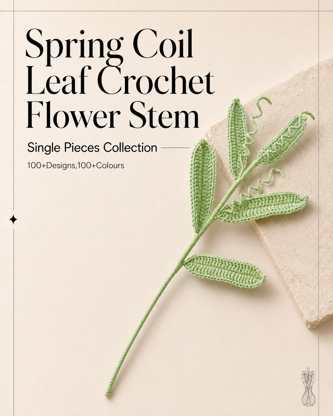 Spring Coil Leaf Crochet Flower Stem