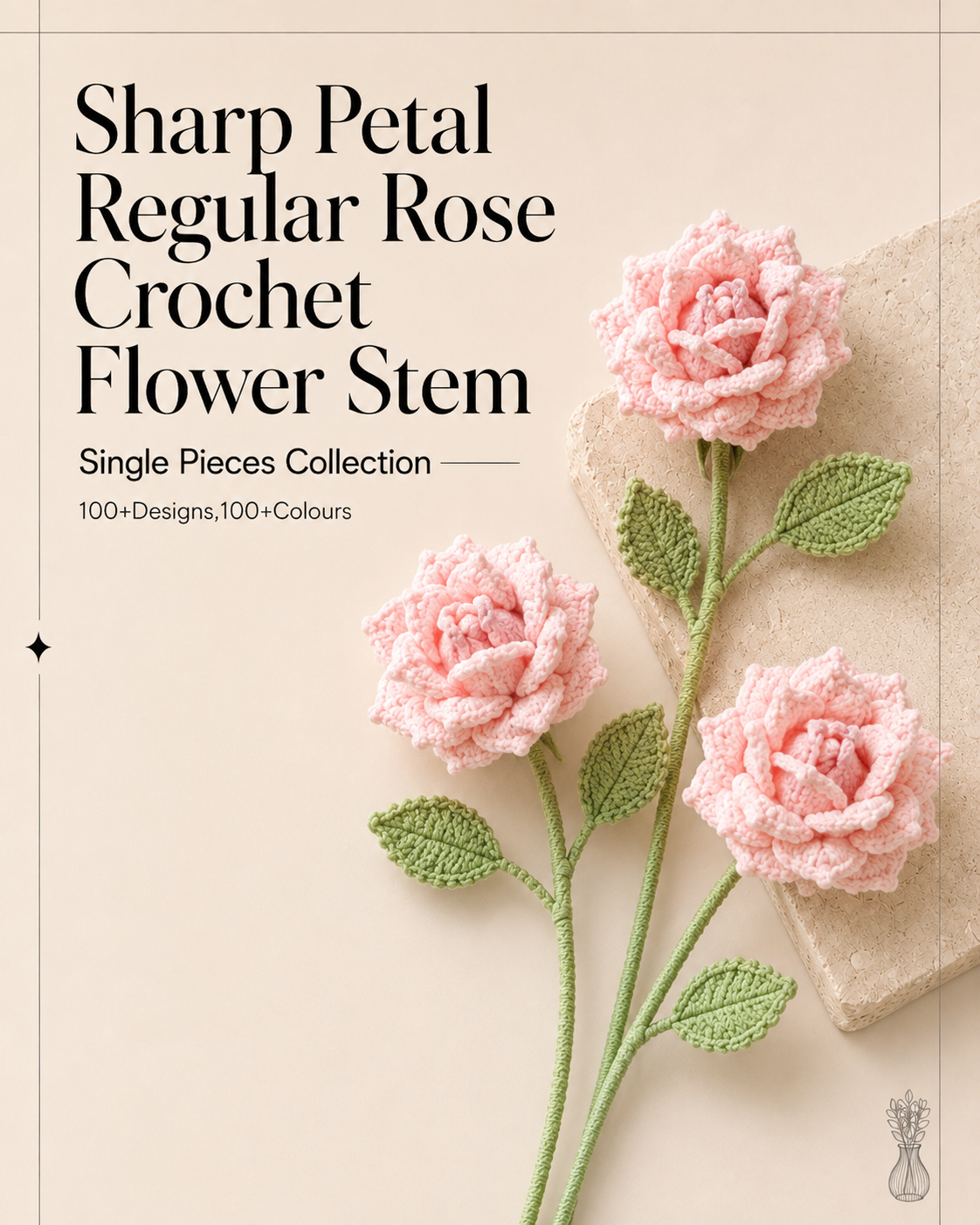 Sharp Petal Regular Rose Crochet Flower Stem